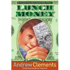 Lunch Money by Andrew Clements